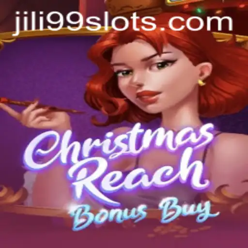 Unveiling ChristmasReachBonusBuy: A Festive Gaming Experience with JILI99