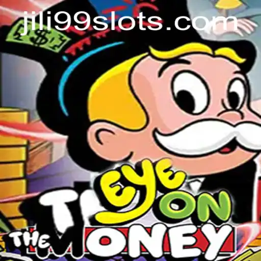 Unveiling EyeOnTheMoney: A Thrilling Adventure with JILI99