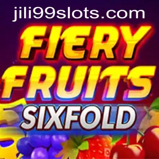 Unveiling the Excitement of FieryFruitsSixFold: A Comprehensive Guide to JILI99's Latest Release