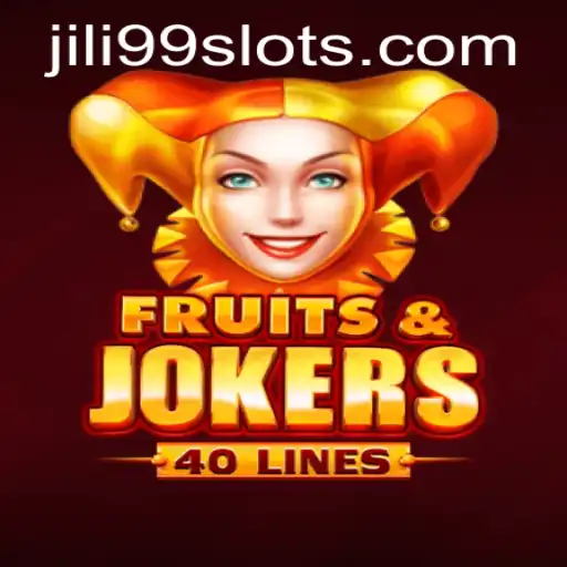 Discover the Thrilling World of FruitsAndJokers40 by JILI99