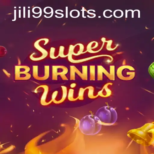 Exploring the Excitement of SuperBurningWins at JILI99