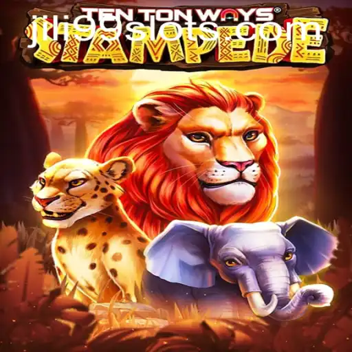 Discovering the Thrills of TenTonWaysStampede with JILI99